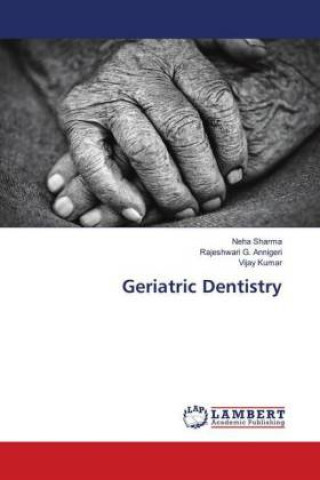 Книга Geriatric Dentistry Neha Sharma