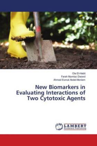 Carte New Biomarkers in Evaluating Interactions of Two Cytotoxic Agents Ola El-Habit