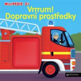 Książka Minipedie 2+ Vrrrum! Dopravní prostředky Pierre Caillou