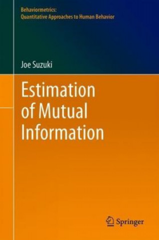 Книга Estimation of Mutual Information Joe Suzuki