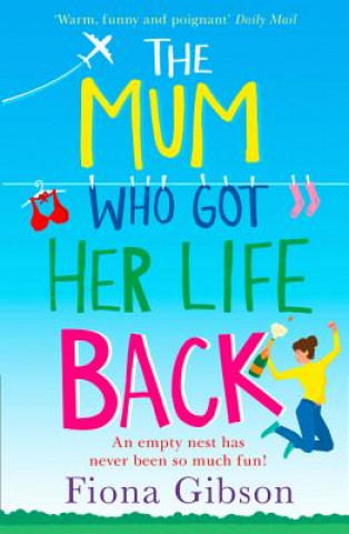 Knjiga Mum Who Got Her Life Back FIona Gibson