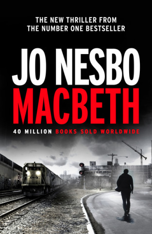 Kniha Macbeth Jo Nesbo