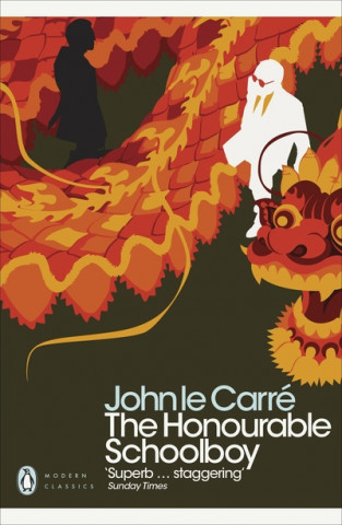 Könyv Honourable Schoolboy John le Carr