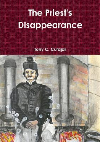 Libro Priest's Disappearance TONY C. CUTAJAR