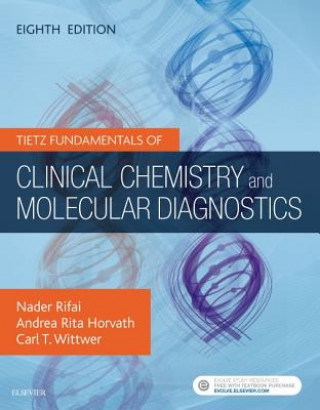 Kniha Tietz Fundamentals of Clinical Chemistry and Molecular Diagnostics Nader Rifai