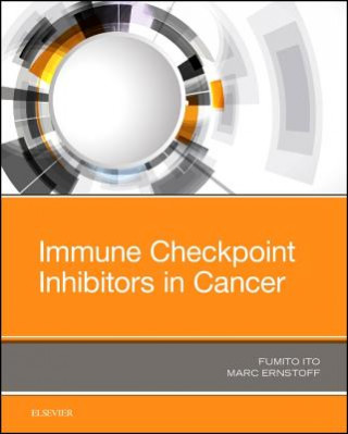 Könyv Immune Checkpoint Inhibitors in Cancer Fumito Ito