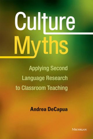 Knjiga Culture Myths ANDREA DECAPUA