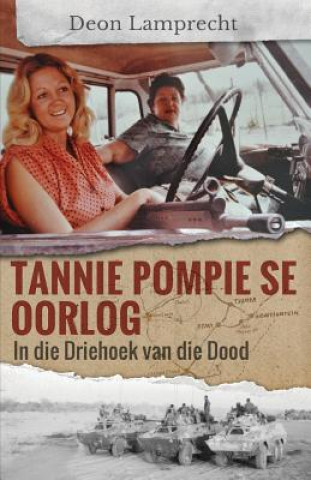 Книга Tannie Pompie se Oorlog DEON LAMPRECHT