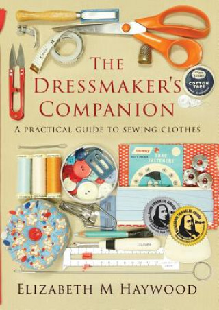 Carte Dressmaker's Companion ELIZABETH HAYWOOD