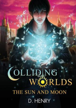 Kniha Colliding Worlds DEAN HENRY