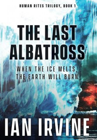 Könyv Last Albatross Ian Irvine