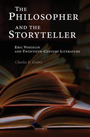 Książka Philosopher and the Storyteller Charles R. Embry