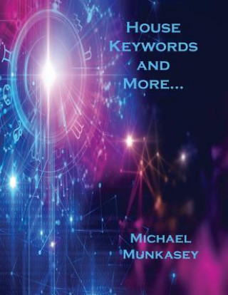 Kniha House Keywords and More... MICHAEL MUNKASEY