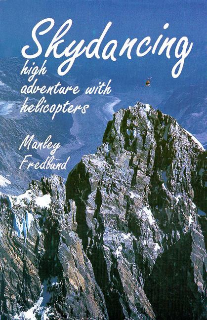 Libro Skydancing Manley Fredlund