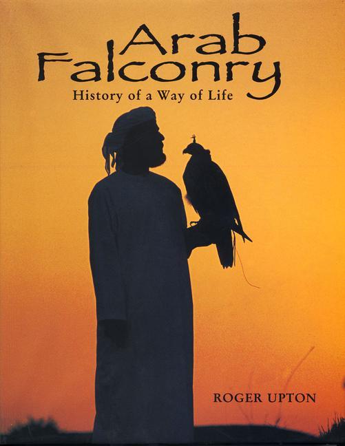 Книга Arab Falconry Roger Upton