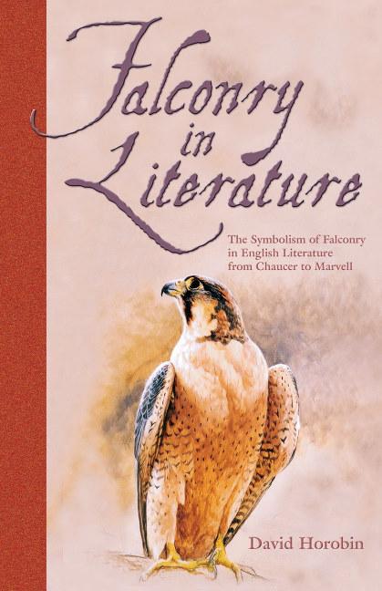 Libro Falconry in Literature Dave Horobin