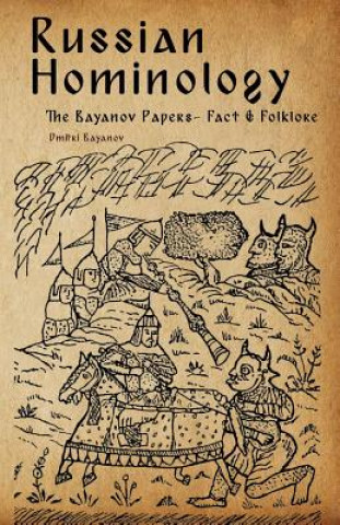 Książka Russian Hominology Dmitri Bayanov