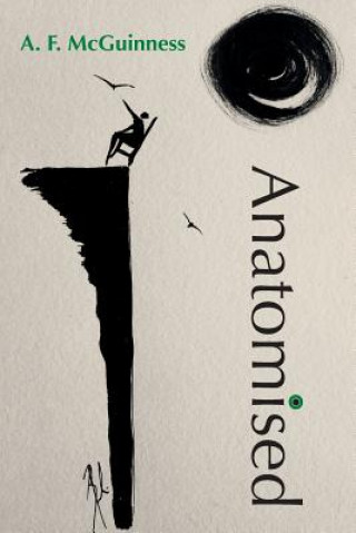 Knjiga Anatomised A. F. McGuinness