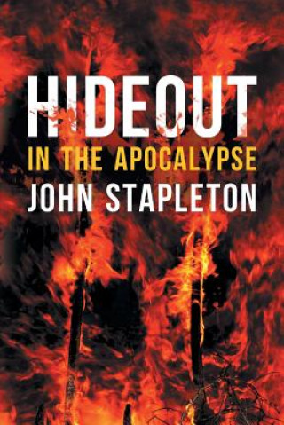 Kniha Hideout in the Apocalypse JOHN STAPLETON