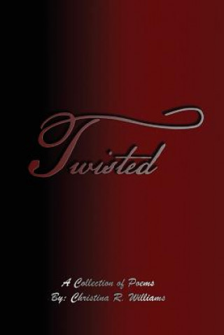 Knjiga Twisted CHRISTINA WILLIAMS