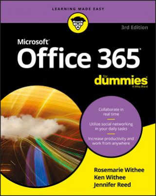 Könyv Office 365 For Dummies, 3rd Edition Rosemarie Withee