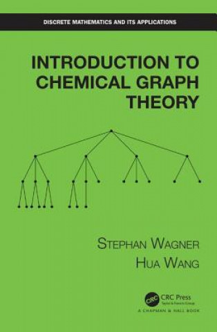 Könyv Introduction to Chemical Graph Theory WAGNER