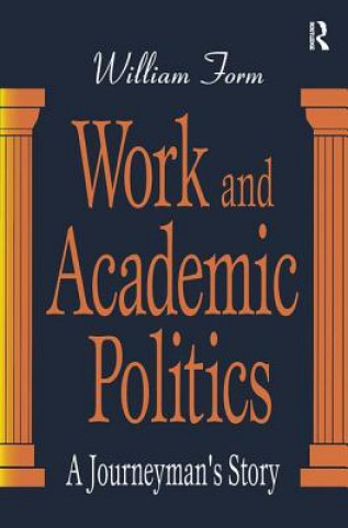 Buch Work and Academic Politics FORM