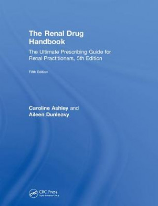 Kniha Renal Drug Handbook ASHLEY