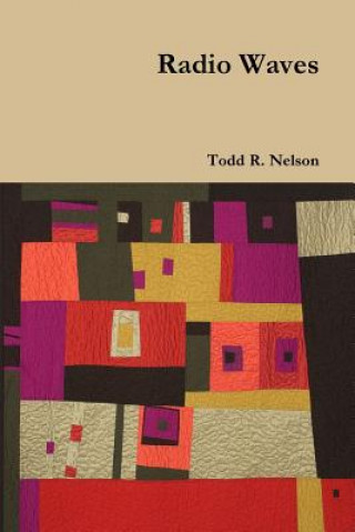 Buch Radio Waves TODD R. NELSON