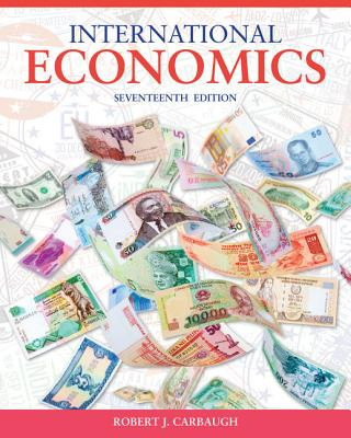 Книга International Economics Robert (Central Washington University USA) Carbaugh