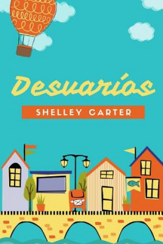 Knjiga Desvarios SHELLEY CARTER