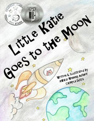 Βιβλίο Little Katie Goes to the Moon CARMELA DUTRA