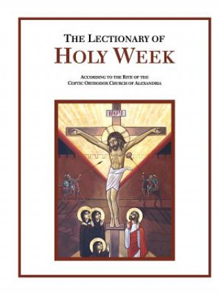 Kniha Lectionary of Holy Week AMERICAN COPTIC ORTH