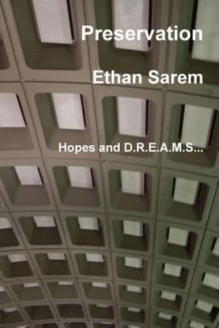 Book Preservation ETHAN SAREM