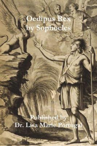 Knjiga Oedipus Rex by Sophocles DR. LISA M PORTUGAL