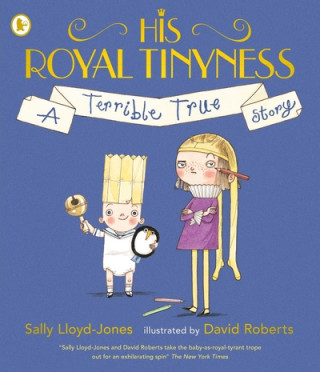 Book His Royal Tinyness SALLY LLOYD-JONES