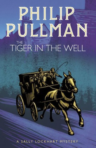 Carte Tiger in the Well Philip Pullman