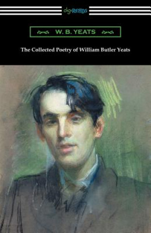 Книга Collected Poetry of William Butler Yeats WILLIAM BUTLE YEATS