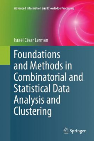 Könyv Foundations and Methods in Combinatorial and Statistical Data Analysis and Clustering Israel Cesar Lerman