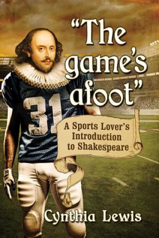 Kniha game's afoot Cynthia Lewis