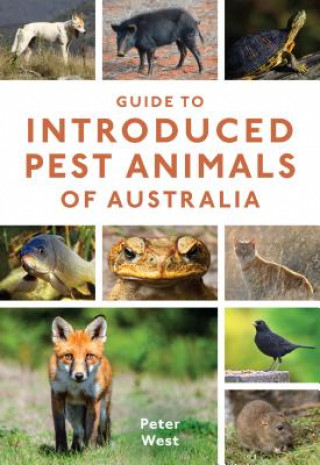 Knjiga Guide to Introduced Pest Animals of Australia West