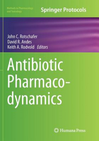 Carte Antibiotic Pharmacodynamics JOHN C. ROTSCHAFER