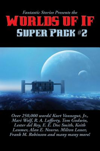 Könyv Fantastic Stories Presents the Worlds of If Super Pack #2 VONNEGUT JR. KURT