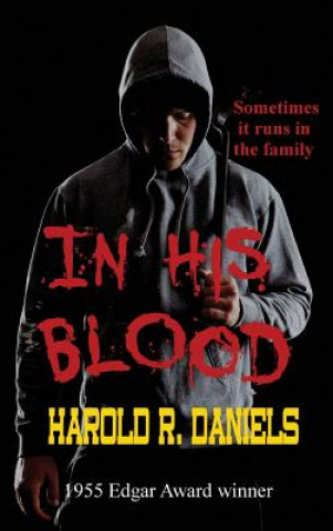 Carte In His Blood HAROLD R. DANIELS