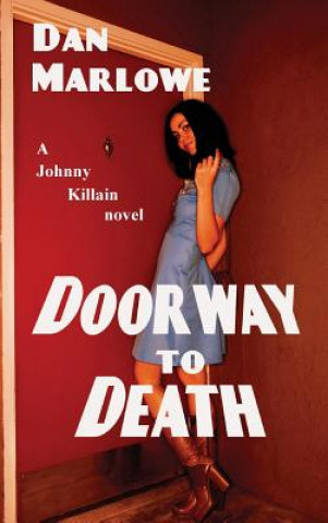 Knjiga Doorway to Death DAN MARLOWE