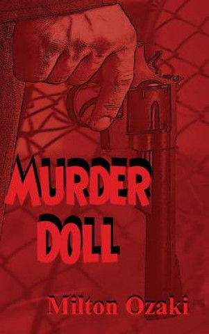 Livro Murder Doll MILTON OZAKI