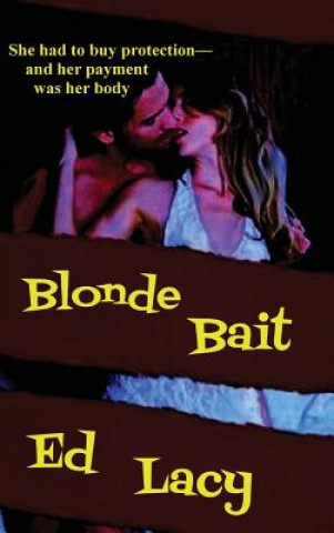 Kniha Blonde Bait ED LACY