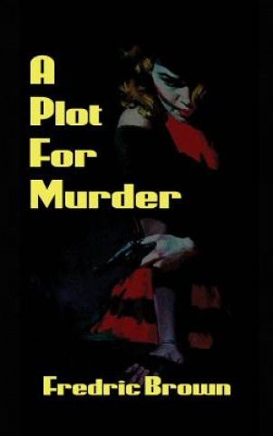 Βιβλίο Plot for Murder FREDRIC BROWN