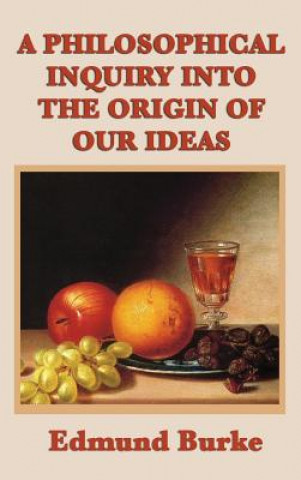 Carte Philosophical Inquiry Into the Origin of Our Ideas BURKE