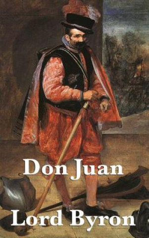 Kniha Don Juan LORD GEORGE G BYRON